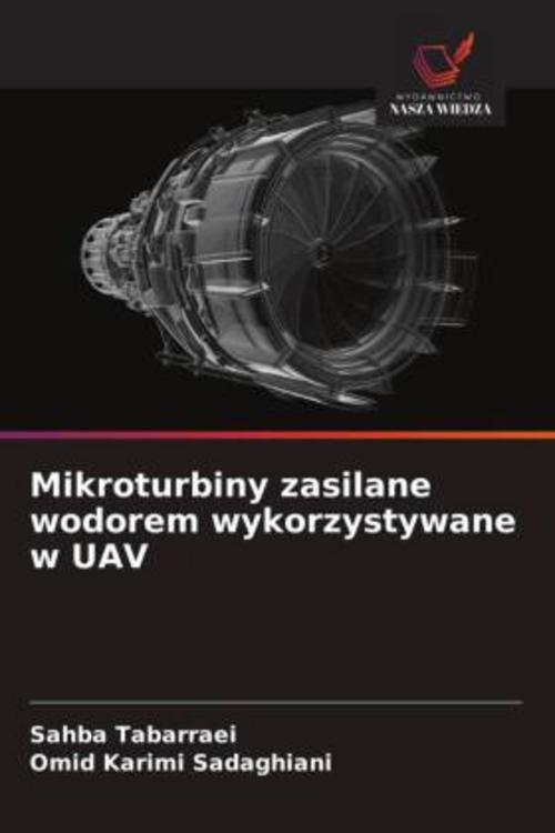 Buchcover: Mikroturbiny zasilane wodorem wykorzystywane w UAV
