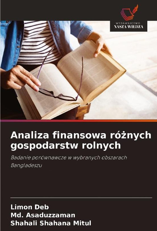 Analiza finansowa ró¿nych gospodarstw rolnych