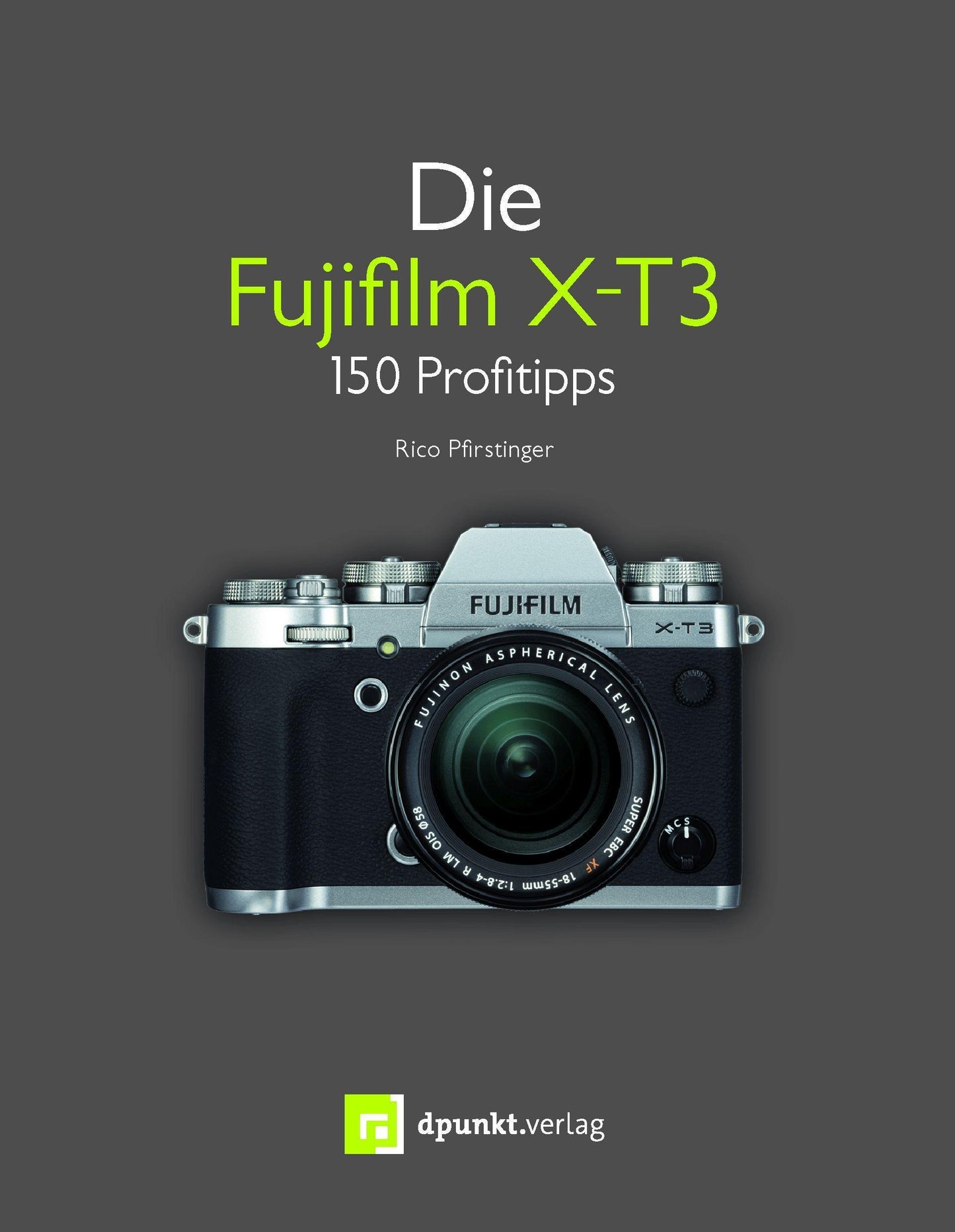 Buchcover: Die Fujifilm X-T3