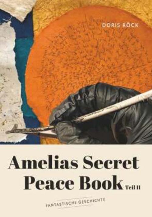 Buchcover: Amelias secret peace book II