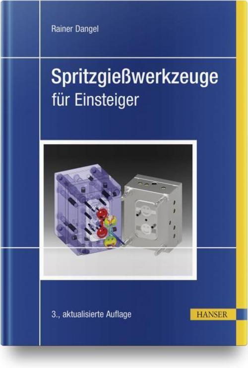 Buchcover: Spritzgießwerkzeuge für Einsteiger
