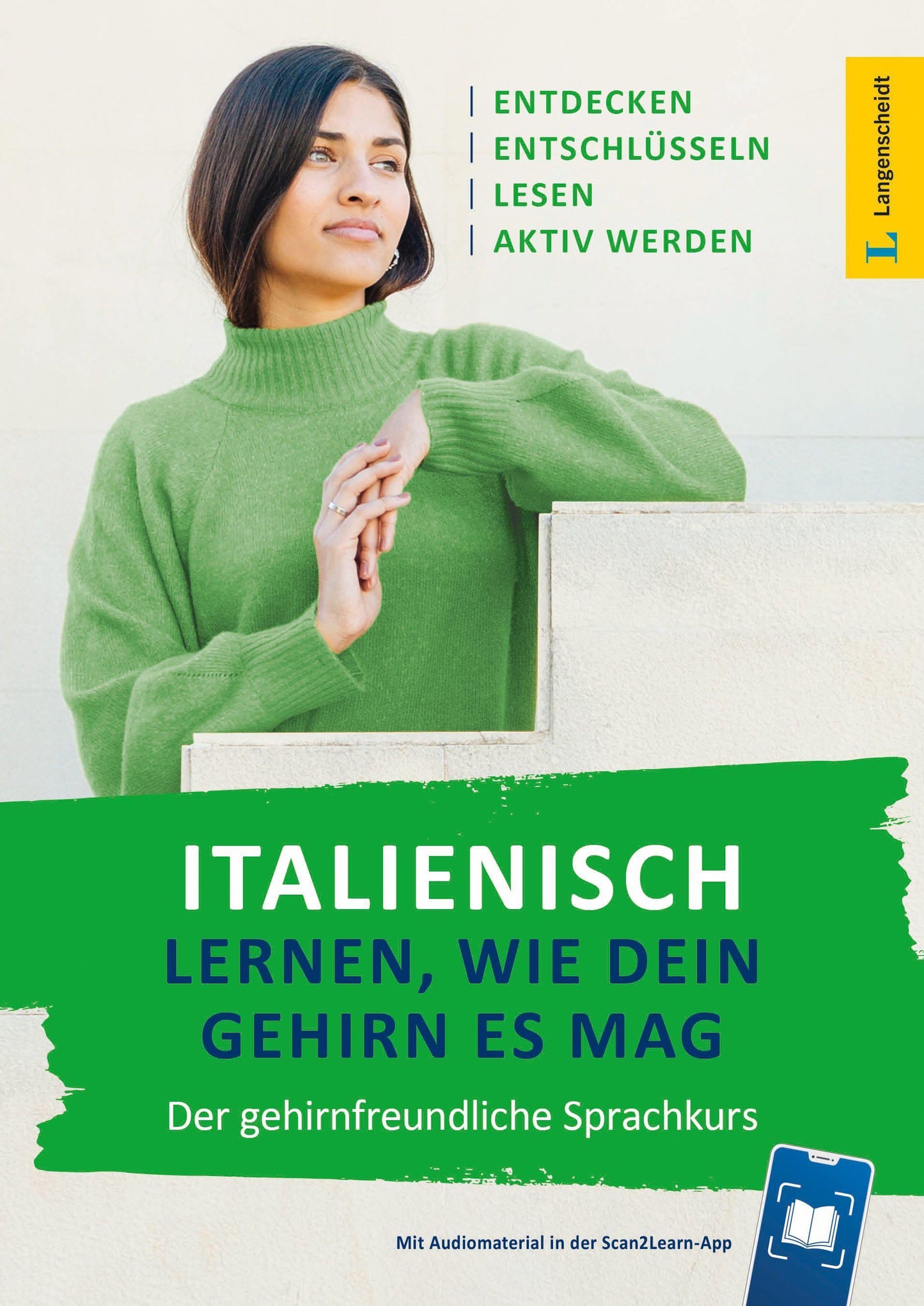 Italienisch lernen, wie dein Gehirn es mag