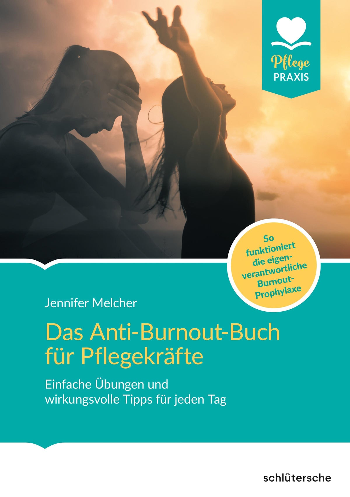Buchcover: Das Anti-Burnout-Buch für Pflegekräfte