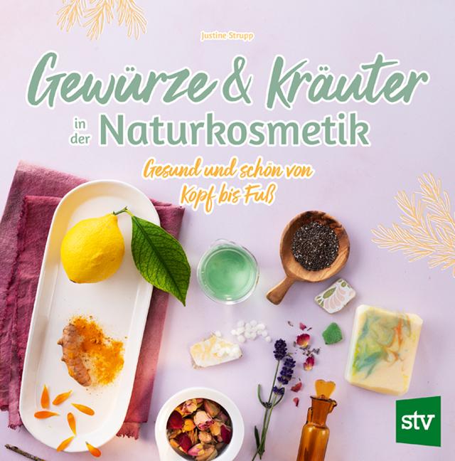 Buchcover: Gewürze und Kräuter in der Naturkosmetik