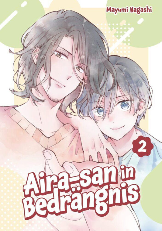 Aira-san in Bedrängnis, Band 02