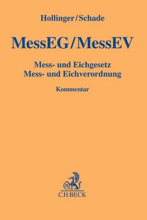 Mess- und Eichgesetz, Mess- und Eichverordnung