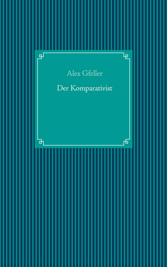 Der Komparativist
