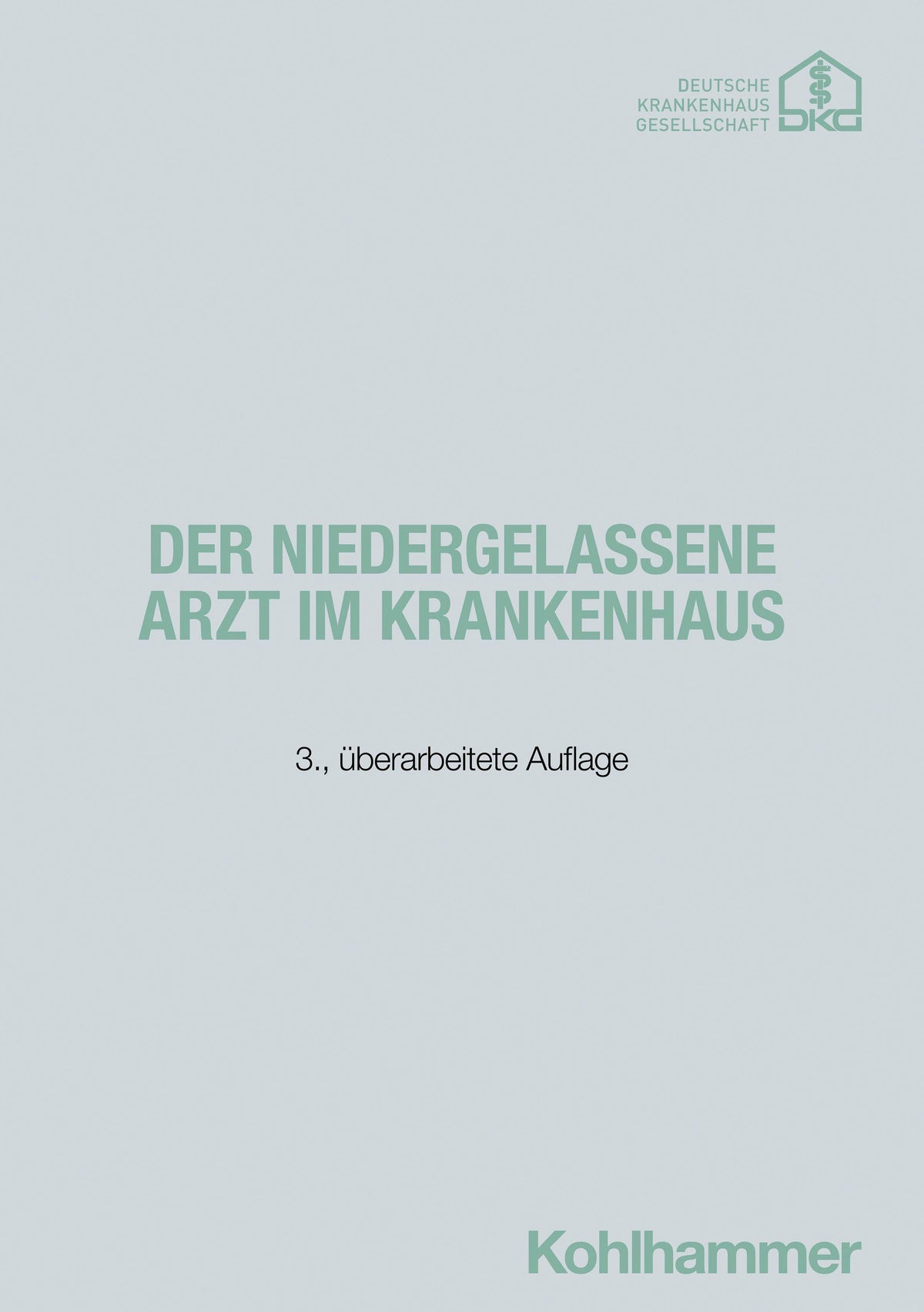 Buchcover: Der niedergelassene Arzt im Krankenhaus