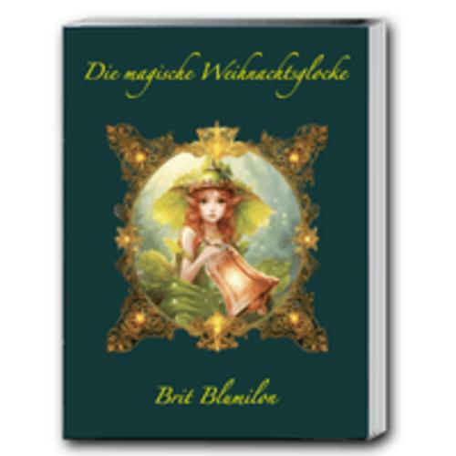 Die magische Weihnachtsglocke
