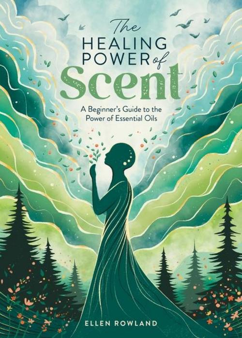 Buchcover: The Healing Power of Scent