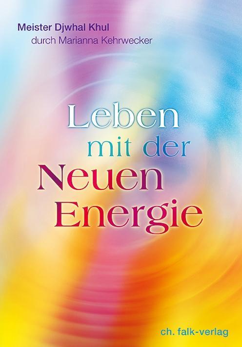 Buchcover: Leben mit der Neuen Energie