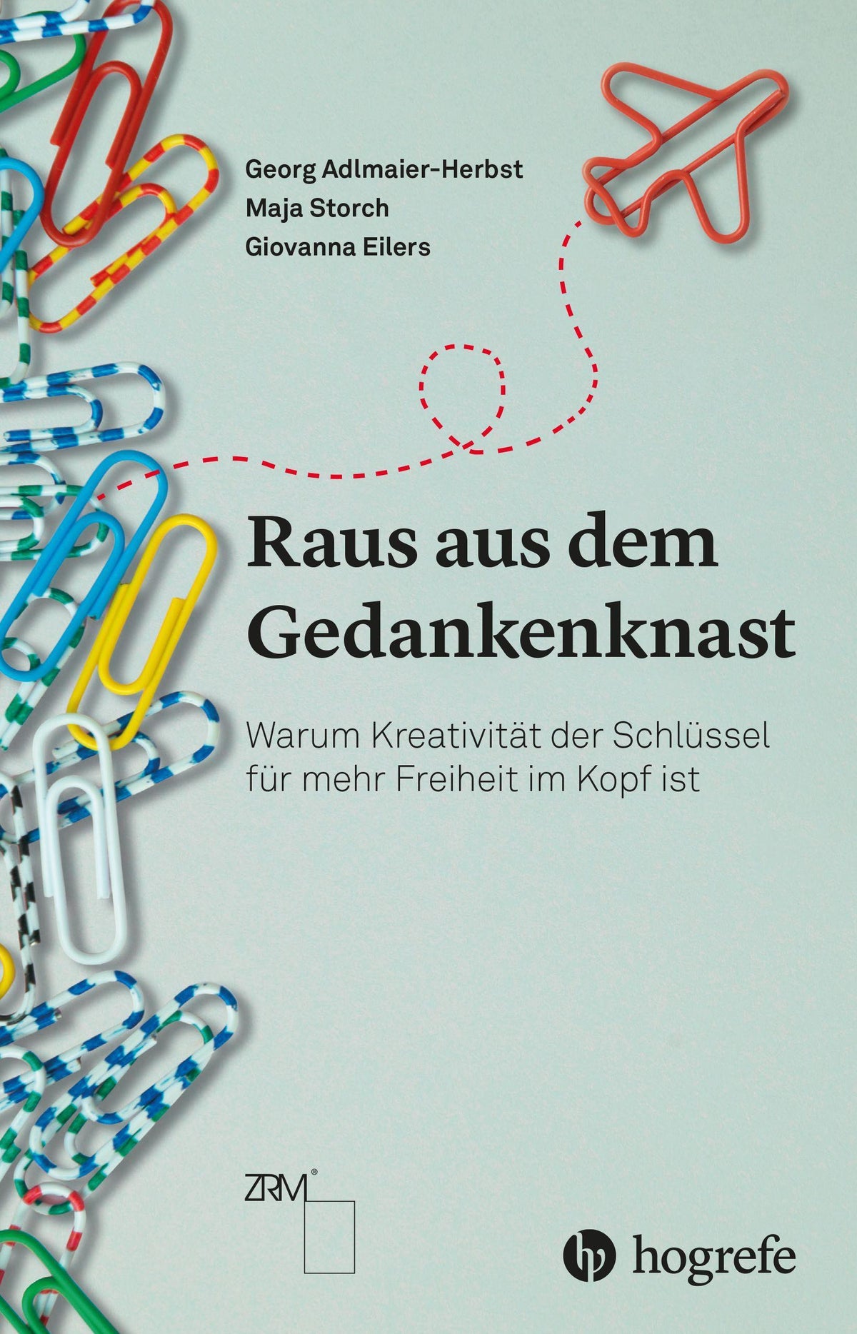 Buchcover: Raus aus dem Gedankenknast