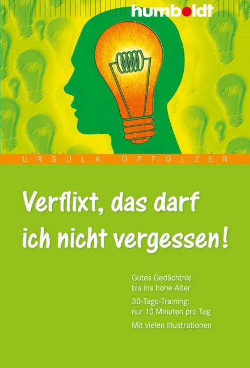 Buchcover: Verflixt, das darf ich nicht vergessen 1