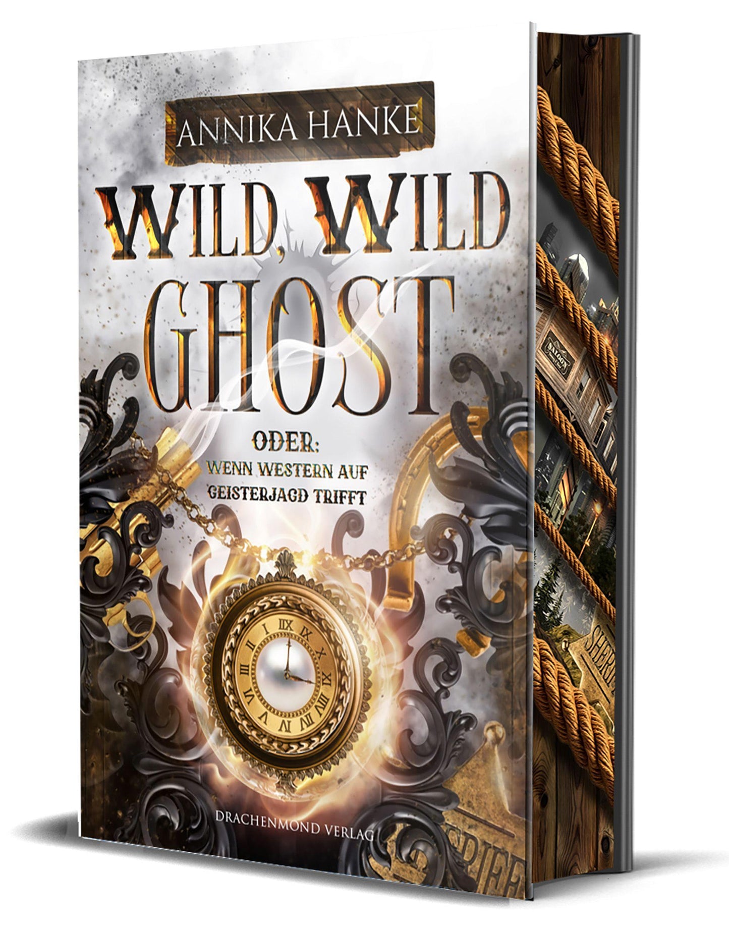 Wild, Wild Ghost - Oder: wenn Western auf Geisterjagd trifft
