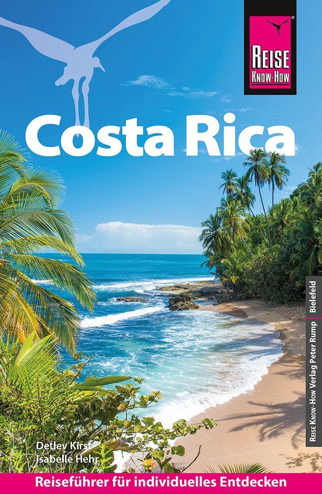 Kirst, Detlev/Reise Know-How Reiseführer Costa Rica