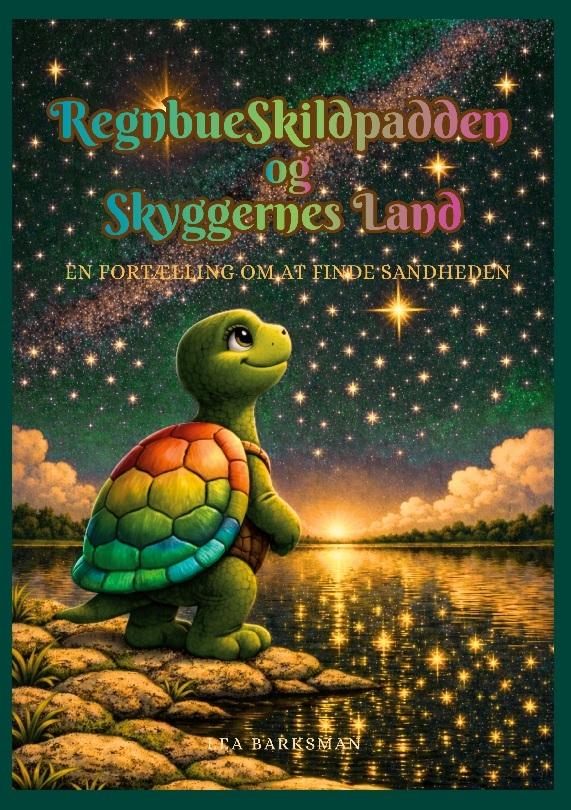 RegnbueSkildpadden og Skyggernes Land
