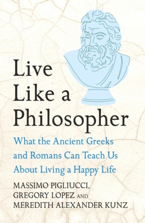 Buchcover: Live Like A Philosopher