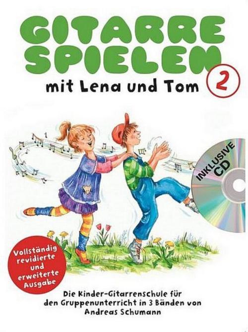 Gitarre Spielen mit Lena und Tom - Band 2 CD-Edition.Tl.2