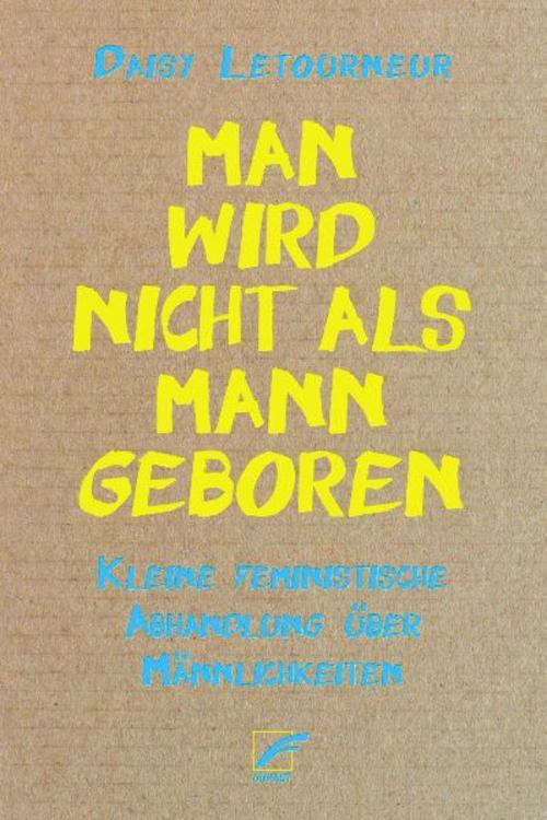 Buchcover: Man wird nicht als Mann geboren