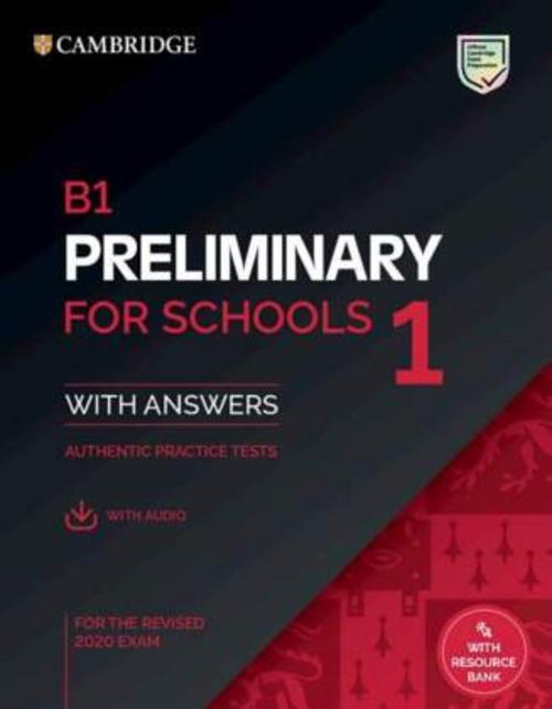 Cambridge English Preliminary for Schools 1 for revised exam from 2020. Student's Book with Answers with Audio CD