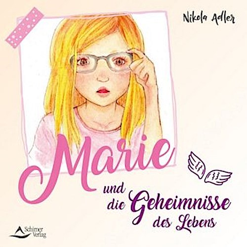 Marie und die Geheimnisse des Lebens
