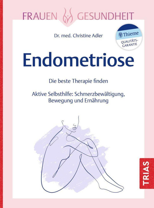 Frauengesundheit: Endometriose