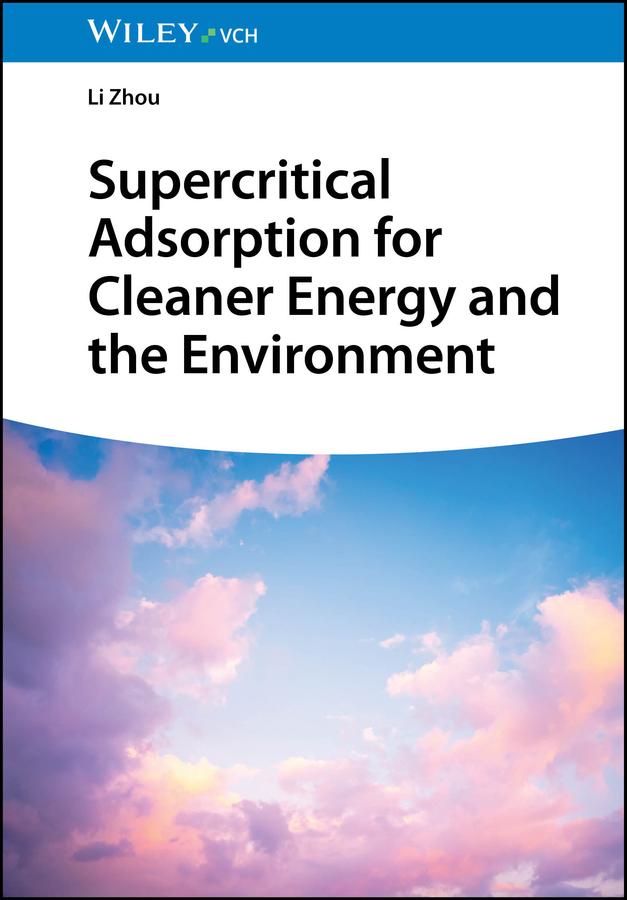Buchcover: Supercritical Adsorption for Cleaner Energy and the Environment