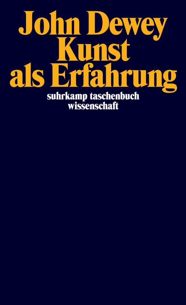 Kunst als Erfahrung