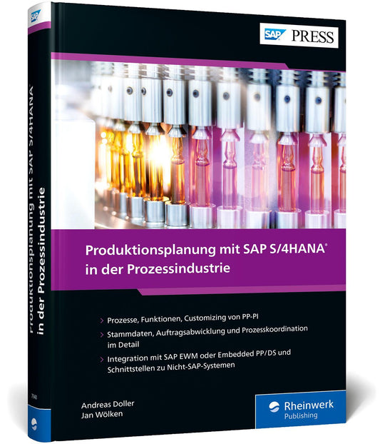 Buchcover: Produktionsplanung mit SAP S/4HANA in der Prozessindustrie