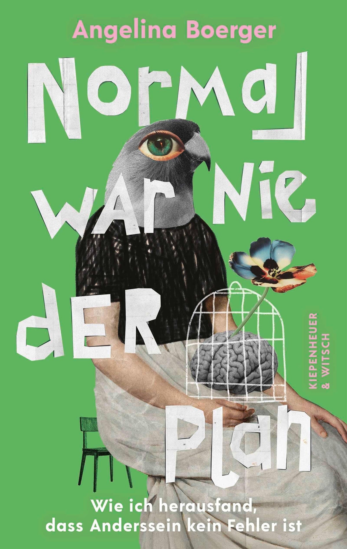 Boerger, Angelina/Normal war nie der Plan
