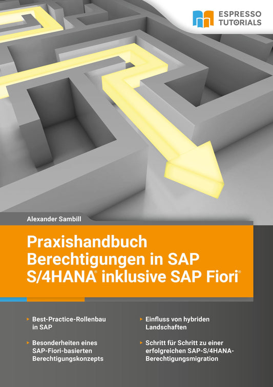 Buchcover: Praxishandbuch Berechtigungen in SAP S/4HANA inklusive SAP Fiori