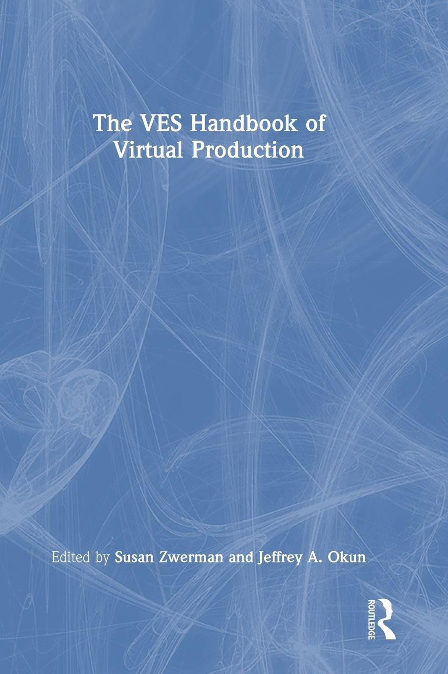 Buchcover: The VES Handbook of Virtual Production