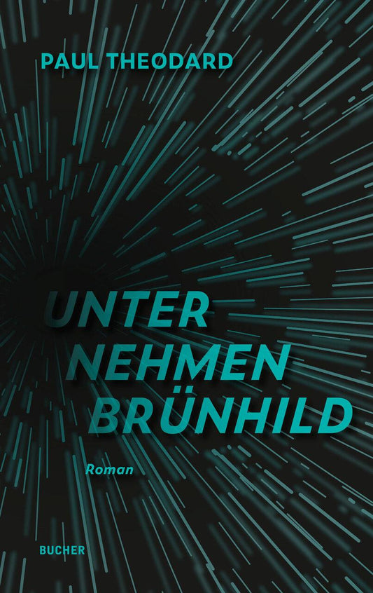 UNTERNEHMEN BRÜNHILD