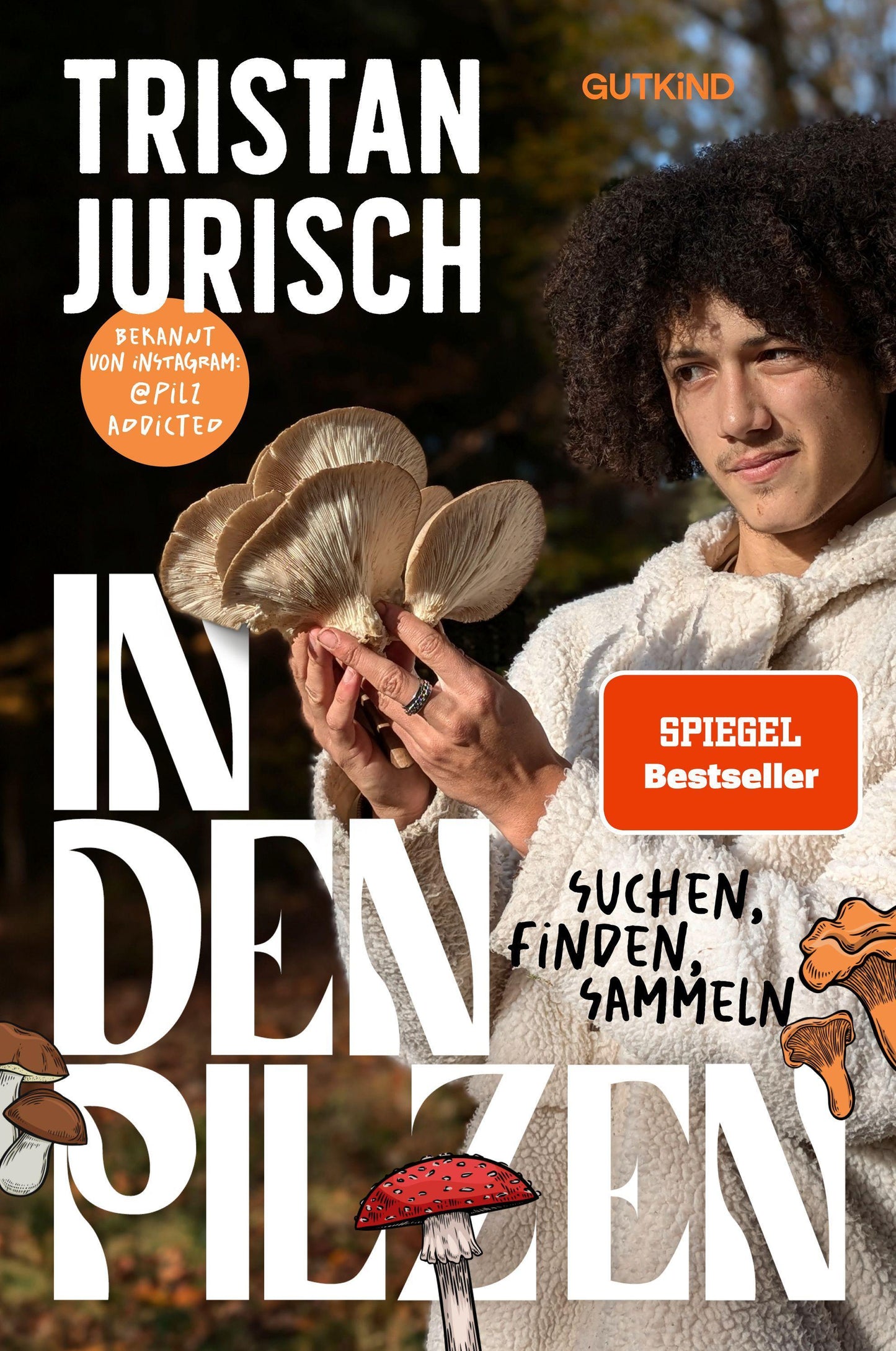 In den Pilzen