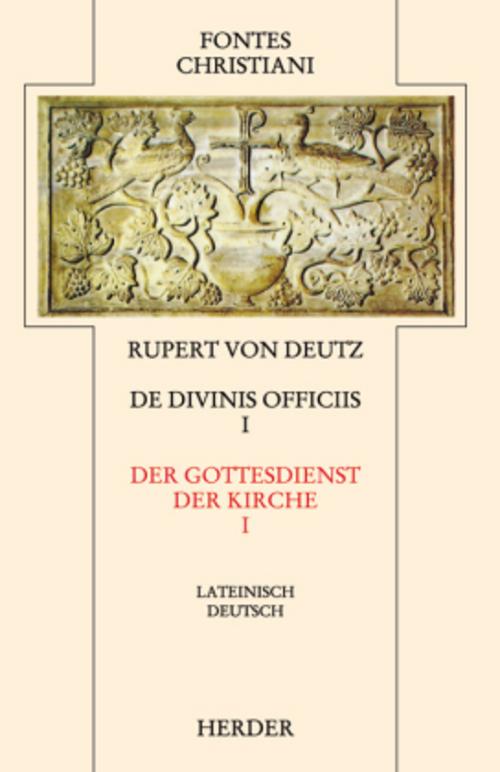 Fontes Christiani 2. Folge. De divinis officiis.Tl.1
