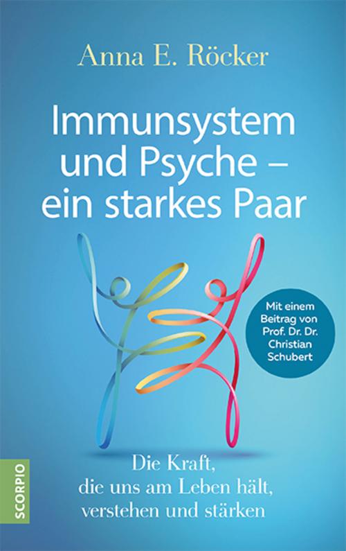 Buchcover: Immunsystem und Psyche - ein starkes Paar