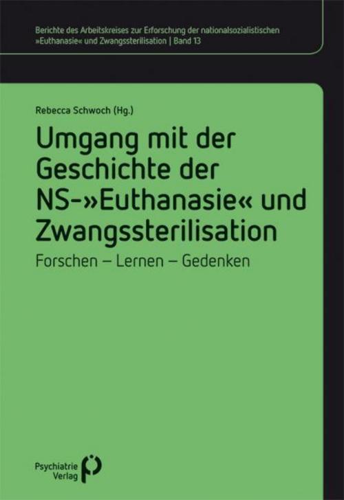 Buchcover: Umgang mit der Geschichte der NS-'Euthanasie' und Zwangssterilisation