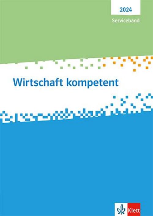 Wirtschaft kompetent. Ausgabe 2024
