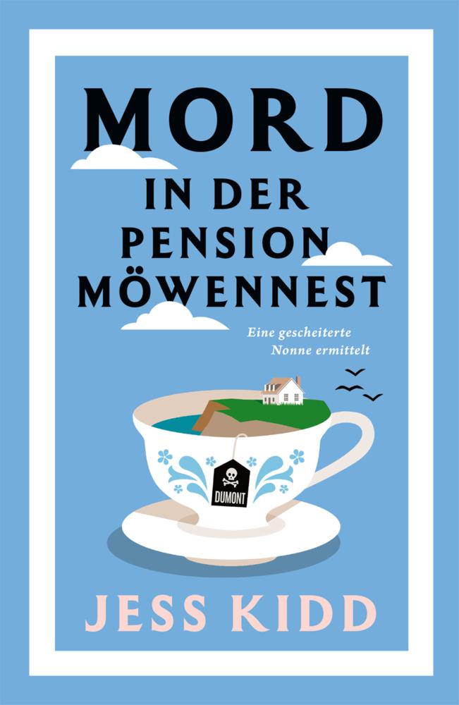 Kidd, Jess/Mord in der Pension Möwennest