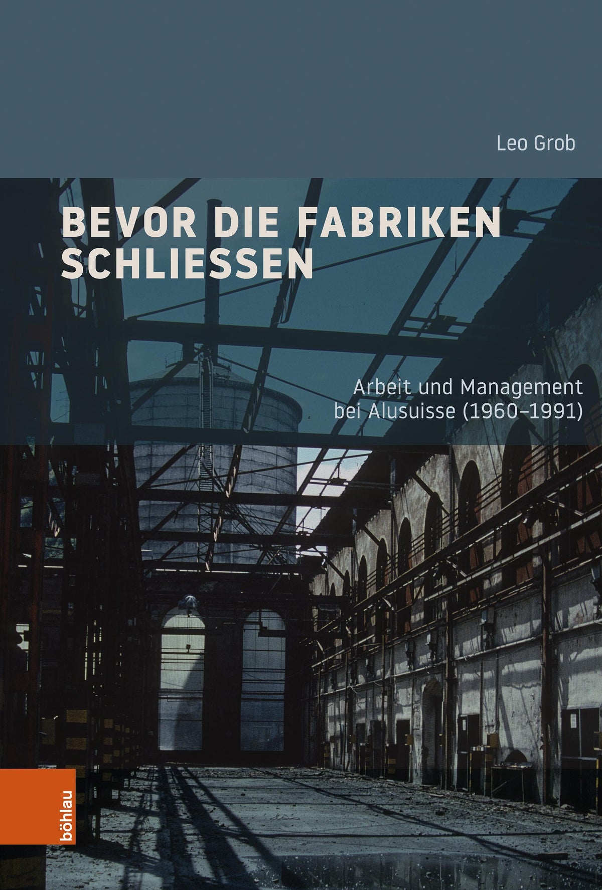 Buchcover: Bevor die Fabriken schließen