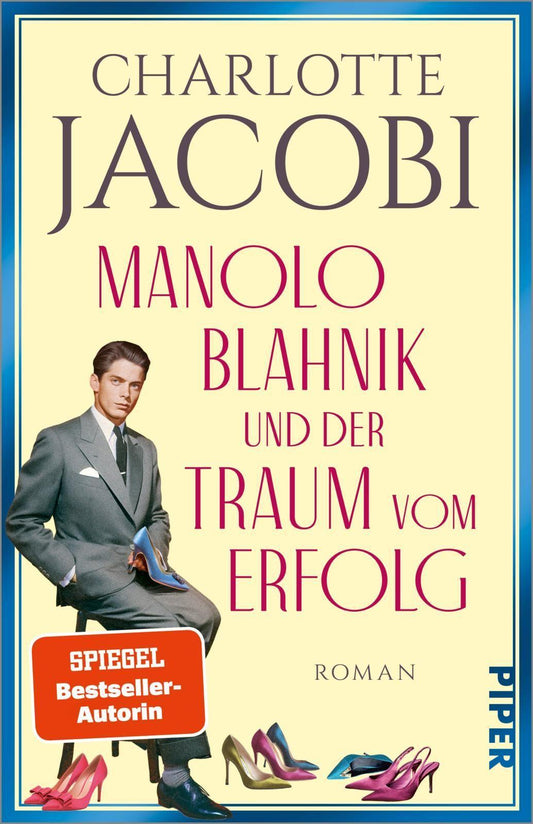Manolo Blahnik und der Traum vom Erfolg