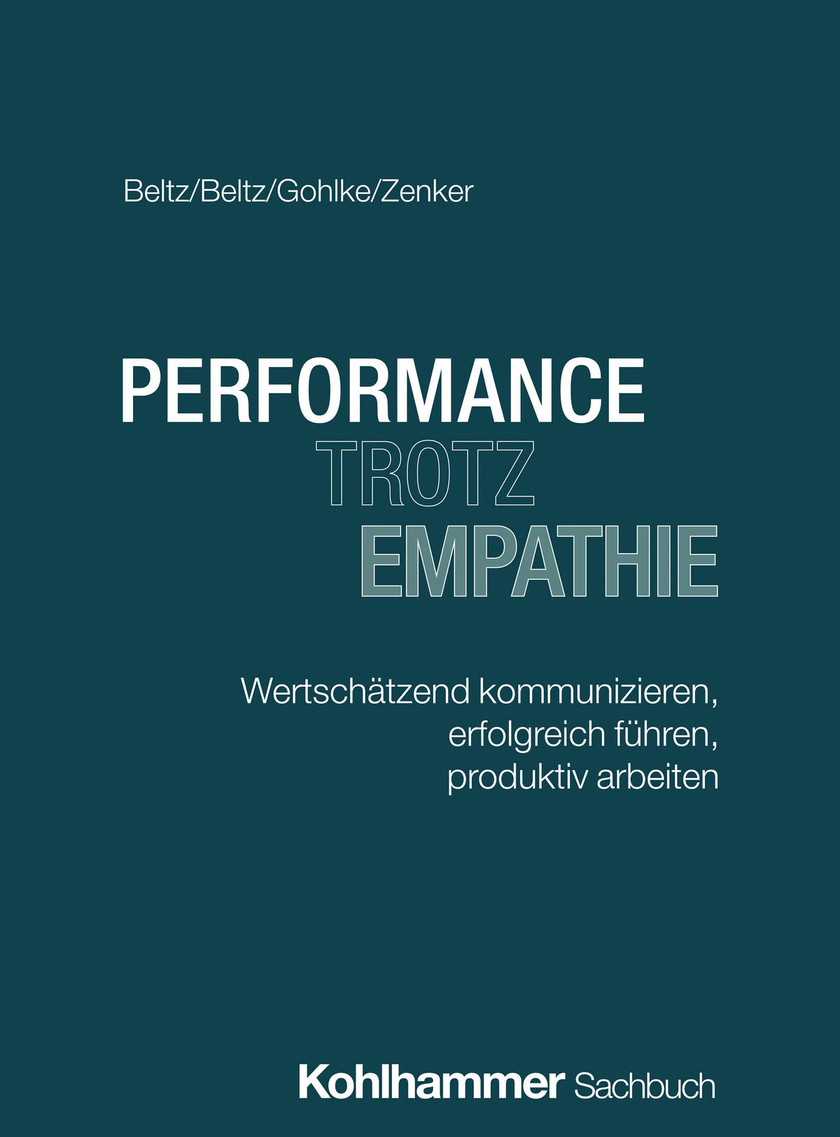 Buchcover: Performance trotz Empathie
