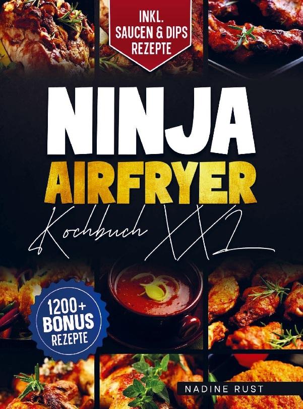 Ninja Airfryer Kochbuch XXL