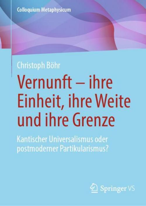 Buchcover: Vernunft - ihre Einheit, ihre Weite und ihre Grenze