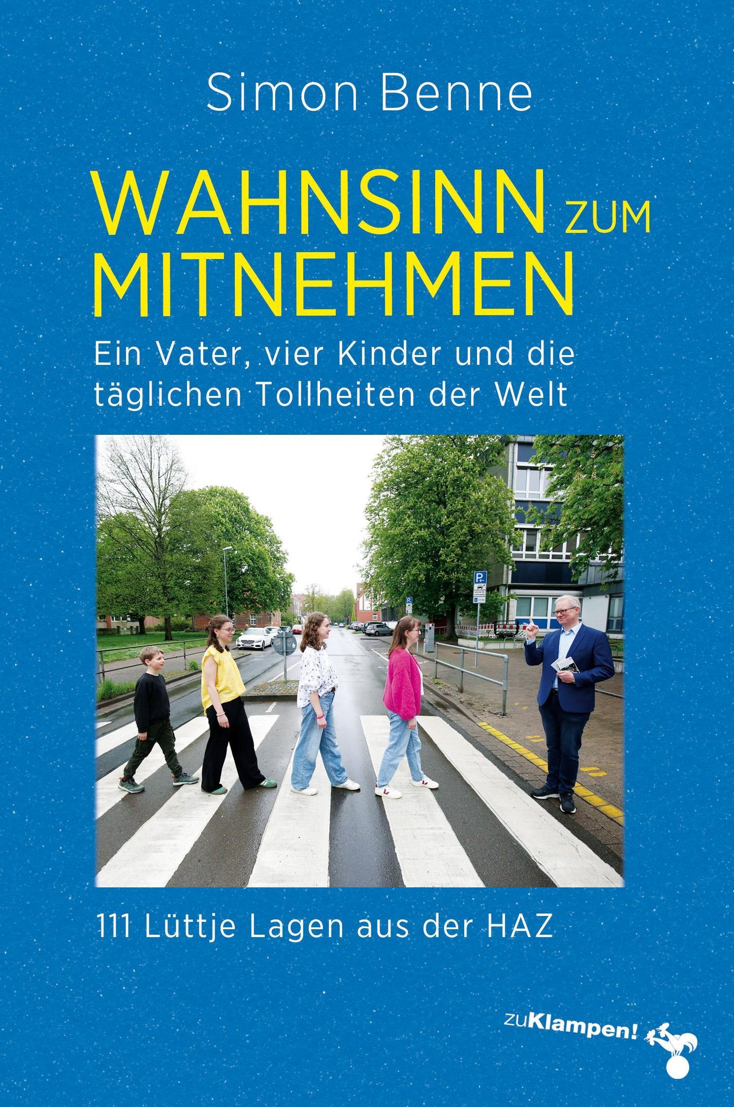 Wahnsinn zum Mitnehmen