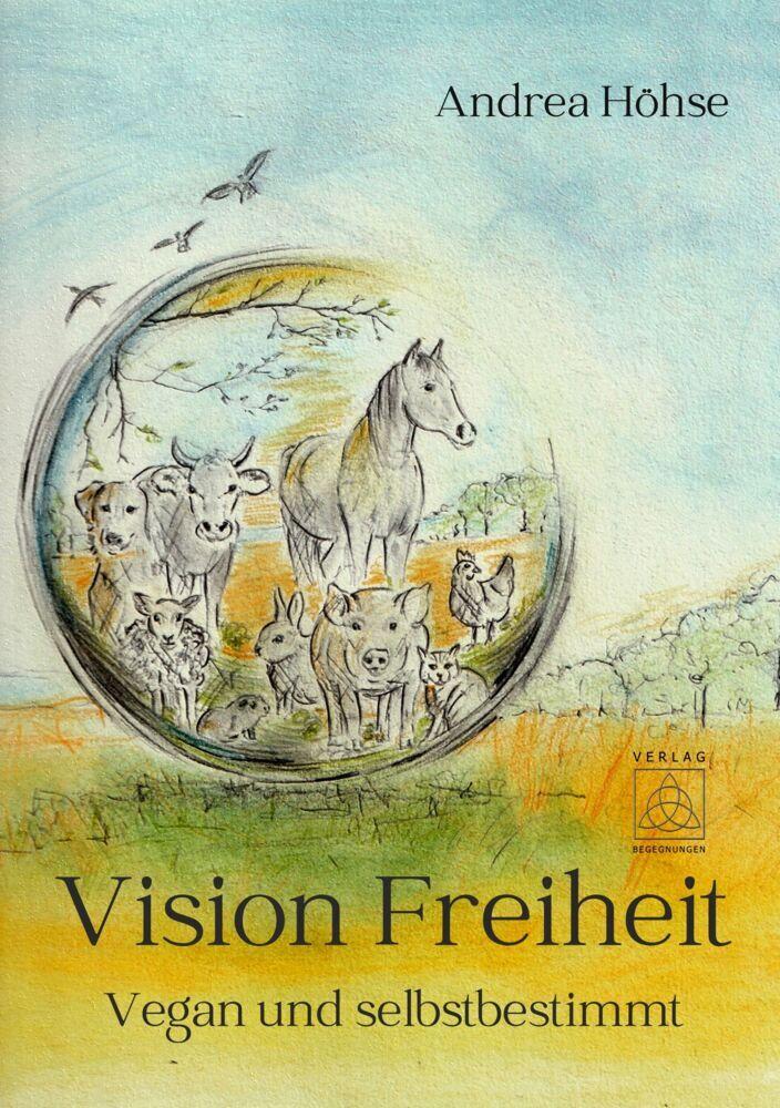 Vision Freiheit
