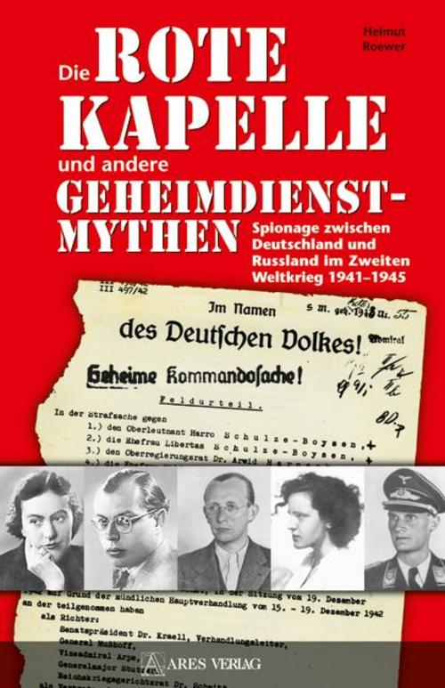 Buchcover: Die Rote Kapelle und andere Geheimdienstmythen