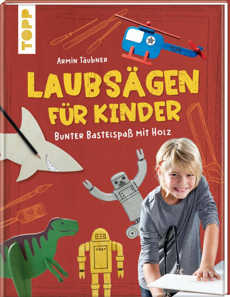 Täubner, Armin/Laubsägen für Kinder