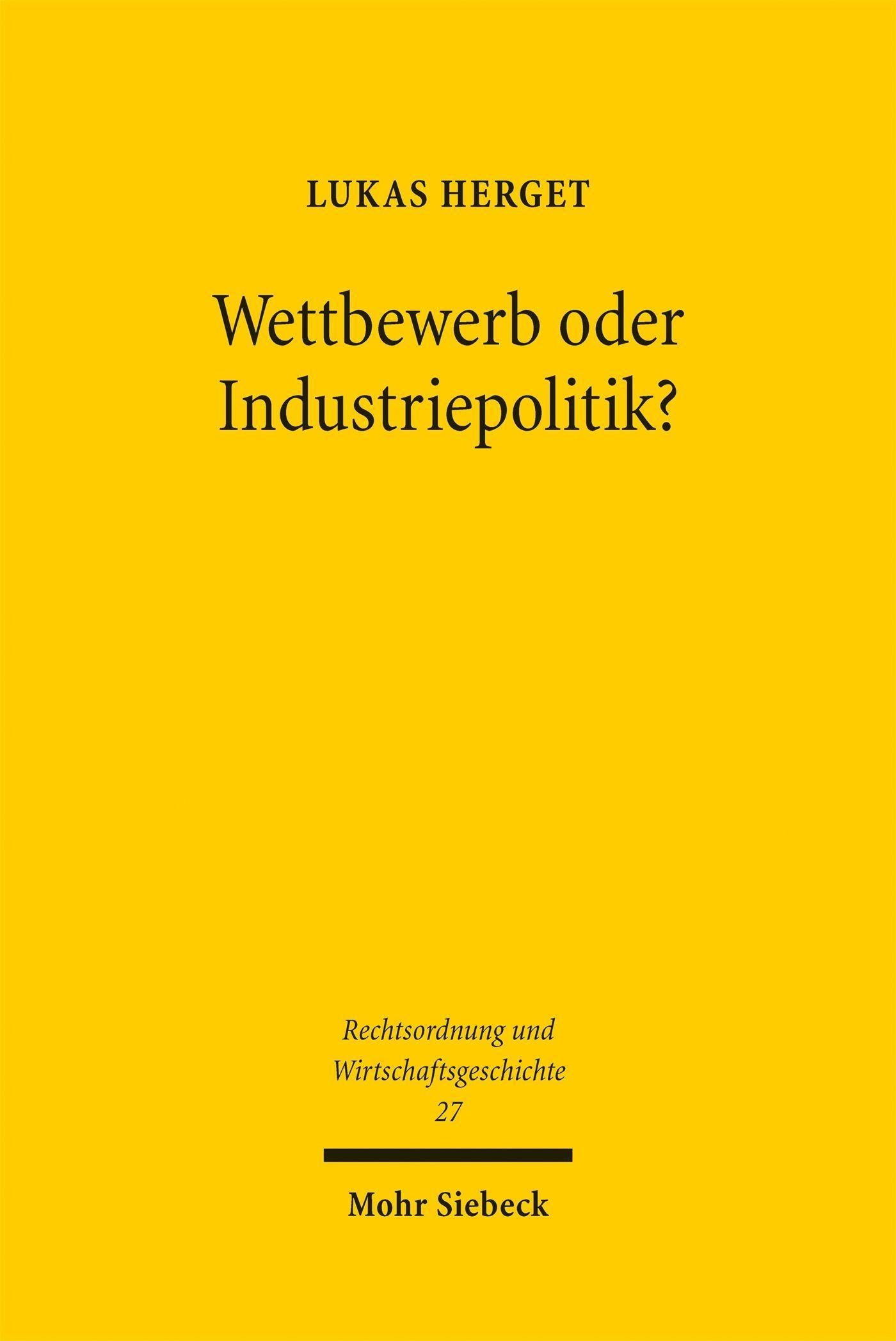 Wettbewerb oder Industriepolitik?