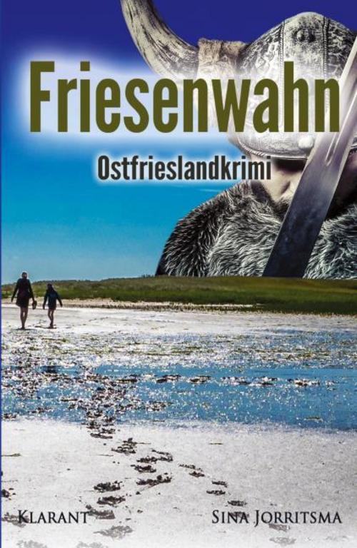 Friesenwahn. Ostfrieslandkrimi